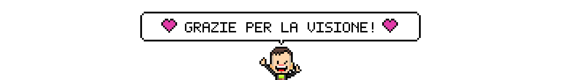 Grazie per la visione!